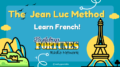 Peter Mingils and Jean Luc Method Learn French