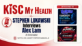 Alex Lam on KISC My Health Peter Mingils and Stephen Lukawski