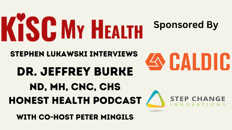 Dr Jeffrey Burke KISC My Health Radio with Peter Mingils and Stephen Lukawski