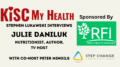 Julie Daniluk on KISC My Health Radio with Peter Mingils and Stephen Lukawski