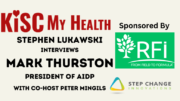 Mark Thurston on KISC My Health Radio with Stephen Lukawski and Peter Mingils
