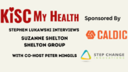 Suzanne Shelton Group with Peter Mingils and Stephen Lukawski on KISC My Health Radio