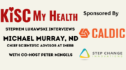 Michael Murray iHerb with Peter Mingils and Stephen Lukawski on KISC My Health Radio